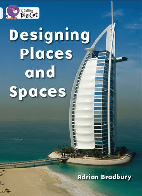 Designing Places and Spaces - Adrian Bradbury