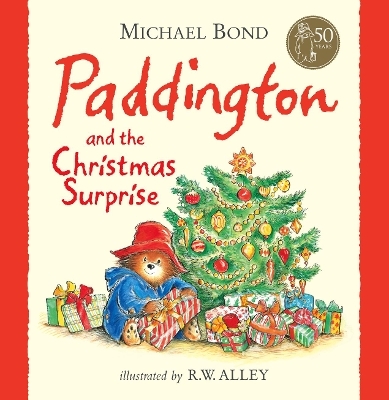 Paddington and the Christmas Surprise - Michael Bond