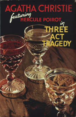 Three Act Tragedy - Agatha Christie