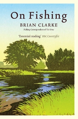 On Fishing - Brian Clarke