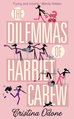 The Dilemmas of Harriet Carew - Cristina Odone