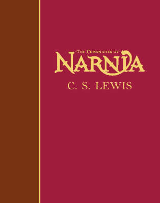 The Complete Chronicles of Narnia - C. S. Lewis
