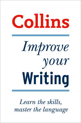 Collins Improve Your Writing - Graham King