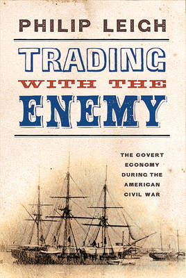 Trading with the Enemy - Philip Leigh