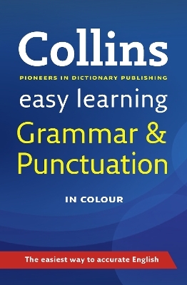 Easy Learning Grammar and Punctuation -  Collins Dictionaries