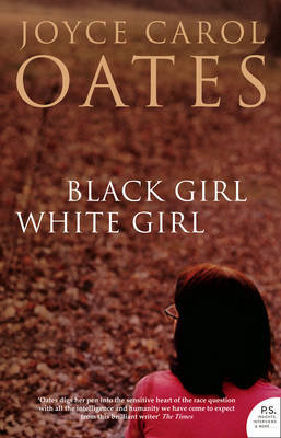 Black Girl White Girl - Joyce Carol Oates