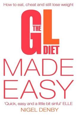 The GL Diet Made Easy - Nigel Denby, Tina Michelucci, Deborah Pyner