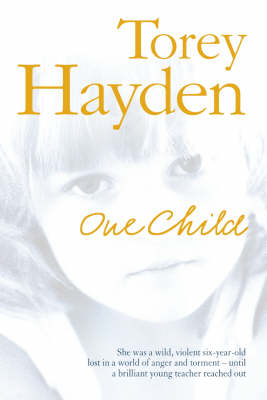 One Child - Torey Hayden