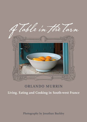 A Table in the Tarn - Orlando Murrin