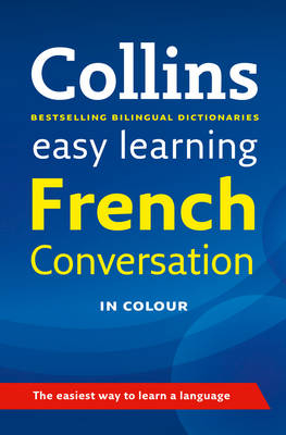 Easy Learning French Conversation -  Collins Dictionaries