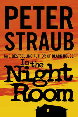 In the Night Room - Peter Straub