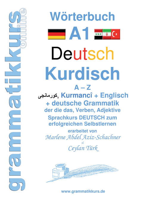Wörterbuch Deutsch - Kurdisch-Kurmandschi- Englisch A1 -  Marlene Abdel Aziz - Schachner