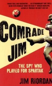 Comrade Jim - Jim Riordan