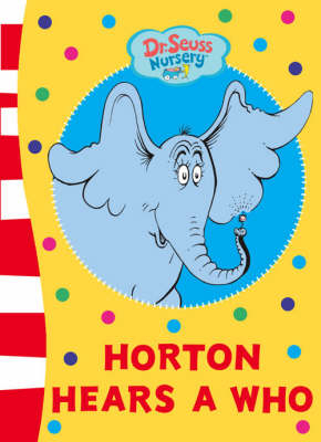 Horton Hears A Who Board Book - Dr. Seuss