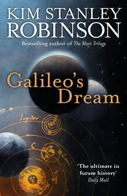 Galileo’s Dream - Kim Stanley Robinson