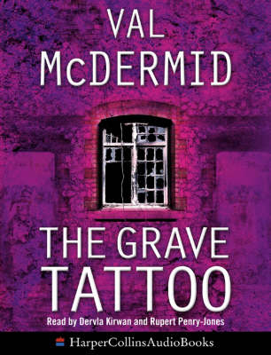 The Grave Tattoo - Val McDermid