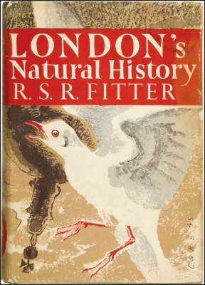 London’s Natural History - R. S. R. Fitter