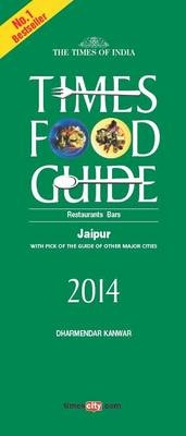 Times Food Guide Jaipur - Dharmendar Kanwar