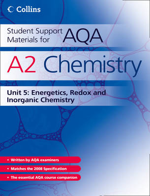 A2 Chemistry Unit 5 - John Bentham, Graham Curtis, Andrew Maczek, Colin Chambers, David Nicholls