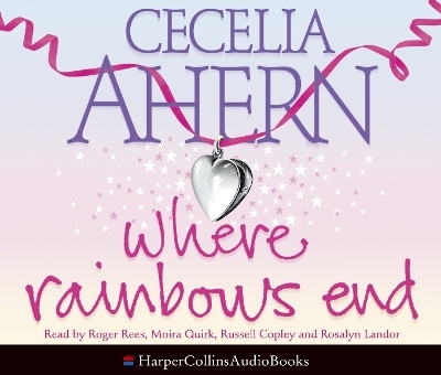 Where Rainbows End - Cecelia Ahern