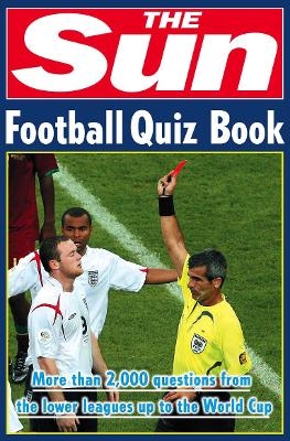 The Sun Football Quiz Book - Nick Holt
