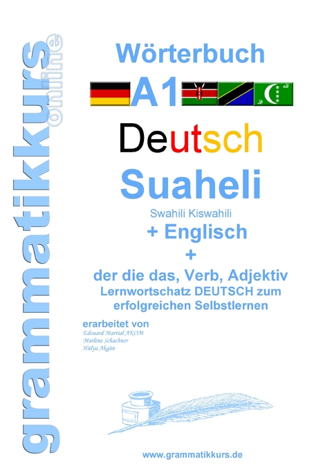 Wörterbuch Deutsch - Suaheli Kiswahili - Englisch -  Marlene Schachner