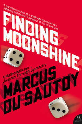Finding Moonshine - Marcus du Sautoy