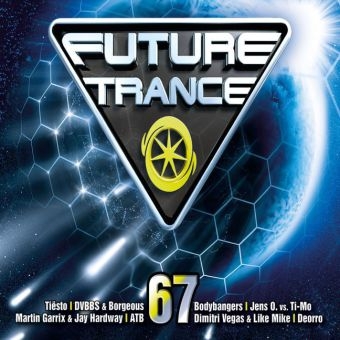 Future Trance, 3 Audio-CDs. Vol.67 -  Various