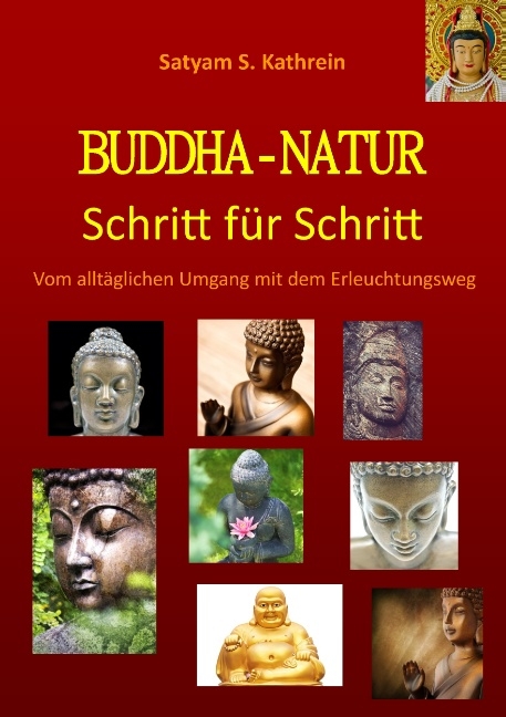 Buddha-Natur - Satyam S. Kathrein