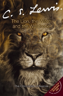 The Lion, the Witch and the Wardrobe - C. S. Lewis