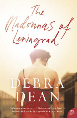 The Madonnas of Leningrad - Debra Dean