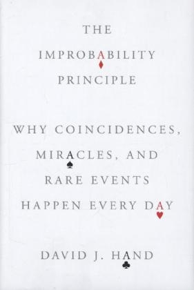 The Improbability Principle - David J Hand