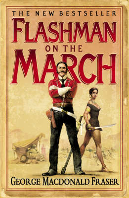 Flashman on the March - George MacDonald Fraser