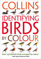 Identifying Birds by Colour - Norman Arlott, Moss Taylor