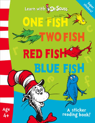 One Fish, Two Fish, Red Fish, Blue Fish - Dr. Seuss