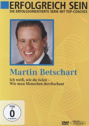 Ich weiß wie Du tickst, 1 DVD - Martin Betschart