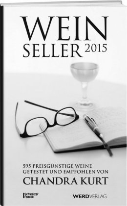 Weinseller 2015 - Chandra Kurt