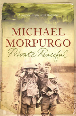 Private Peaceful - Michael Morpurgo