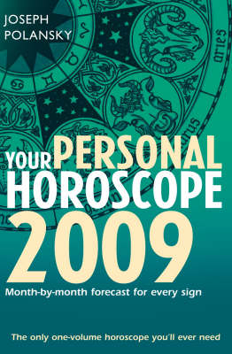 Your Personal Horoscope 2009 - Joseph Polansky