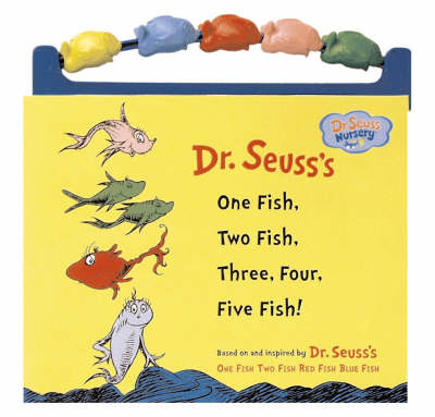 One Fish, Two Fish, Three, Four, Five Fish! - Dr. Seuss