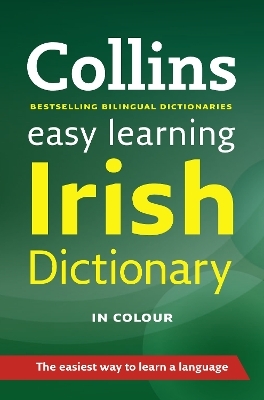 Easy Learning Irish Dictionary -  Collins Dictionaries