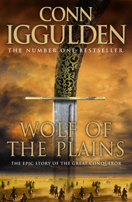 Wolf of the Plains - Conn Iggulden