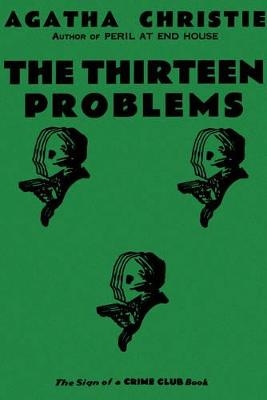 The Thirteen Problems - Agatha Christie