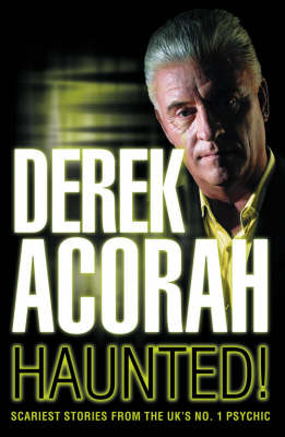 Haunted - Derek Acorah