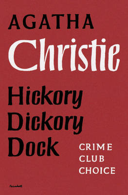 Hickory Dickory Dock - Agatha Christie