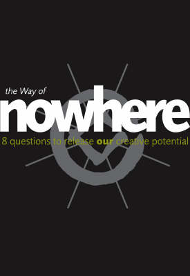 The Way of Nowhere - Nick Udall, Nic Turner