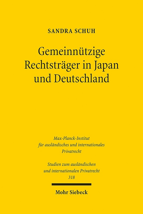 Gemeinnützige Rechtsträger in Japan und Deutschland - Sandra Schuh