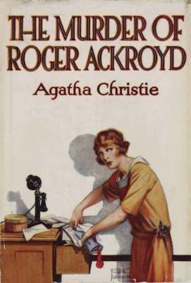 The Murder of Roger Ackroyd - Agatha Christie