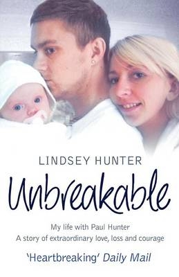 Unbreakable - Lindsey Hunter