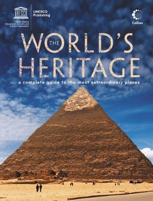 The World’s Heritage -  UNESCO